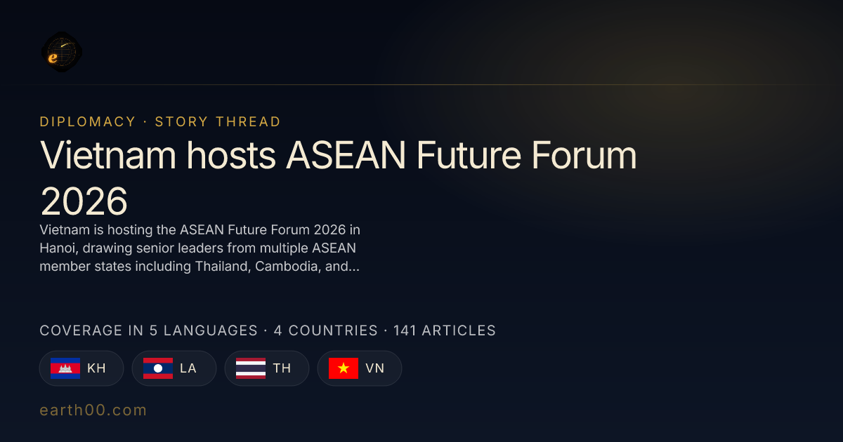 Vietnam hosts ASEAN Future Forum 2026