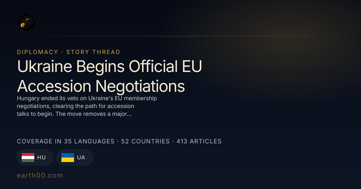Ukraine Begins Official EU Accession Negotiations